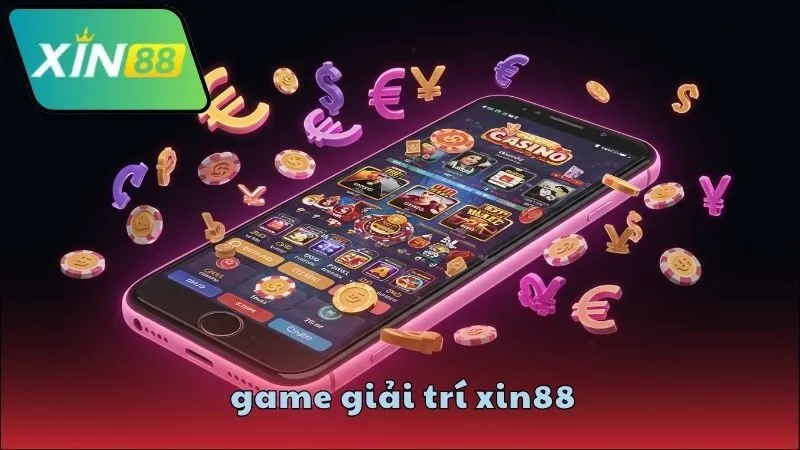 game-giai-tri-xin88