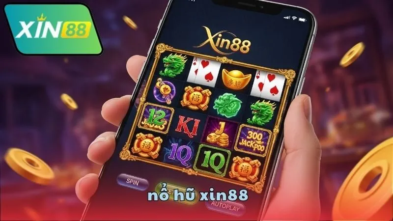 Nổ hũ XIN88 – Nơi săn jackpot siêu hấp dẫn 4 Những game nổ hũ hot nhất XIN88